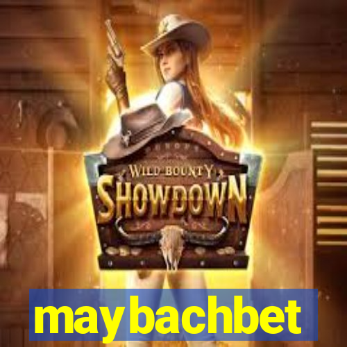 maybachbet