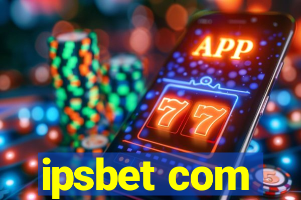 ipsbet com