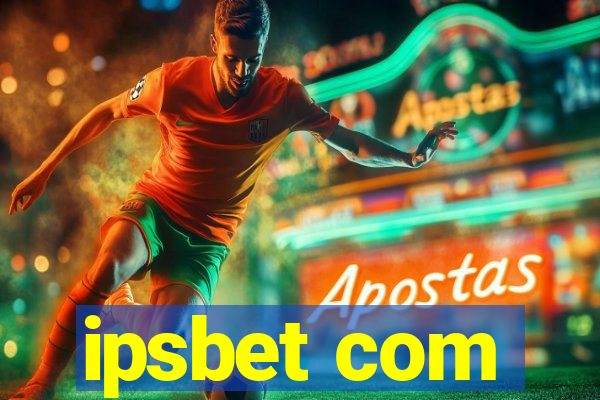 ipsbet com