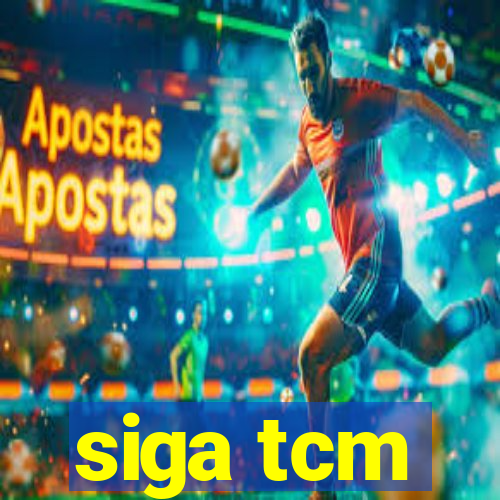 siga tcm