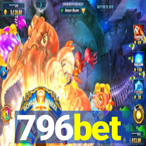 796bet