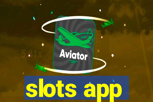 slots app