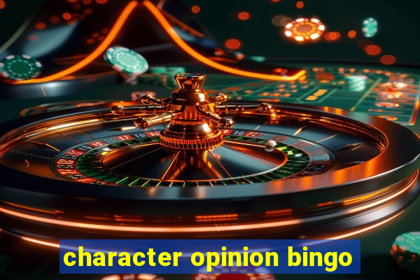 character opinion bingo