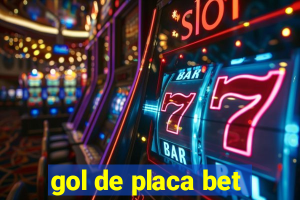 gol de placa bet