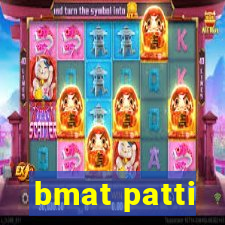 bmat patti