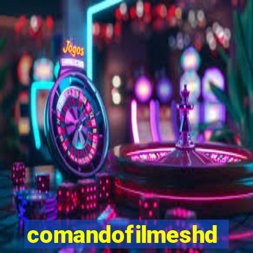 comandofilmeshd.net