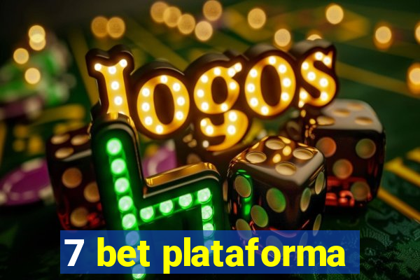 7 bet plataforma