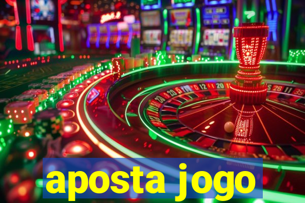 aposta jogo