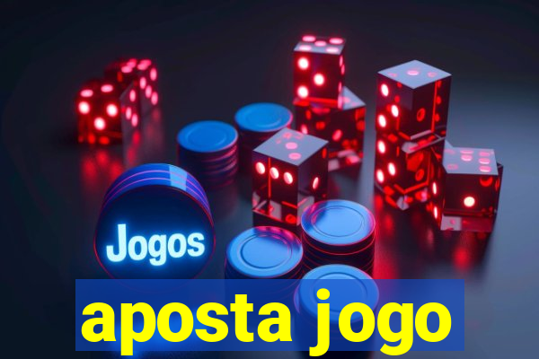 aposta jogo