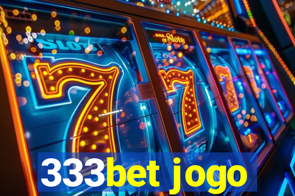 333bet jogo