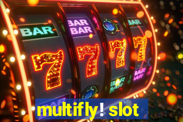 multifly! slot