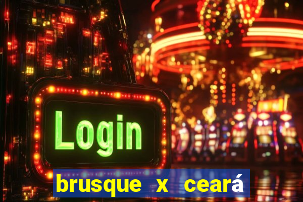 brusque x ceará sc palpite