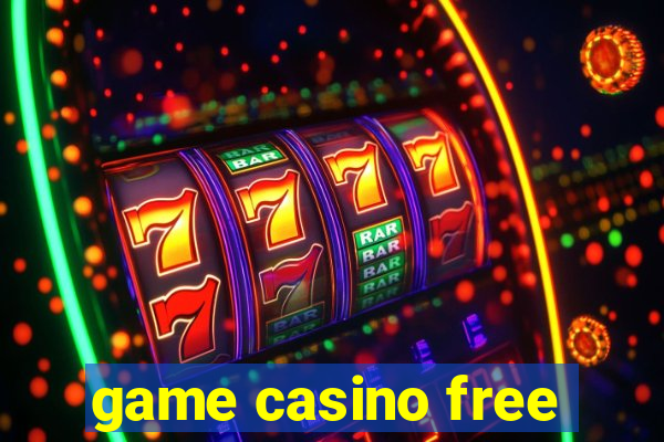 game casino free