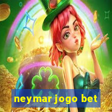 neymar jogo bet