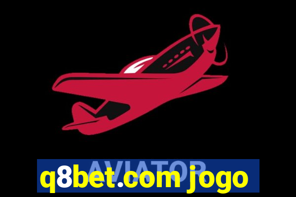 q8bet.com jogo