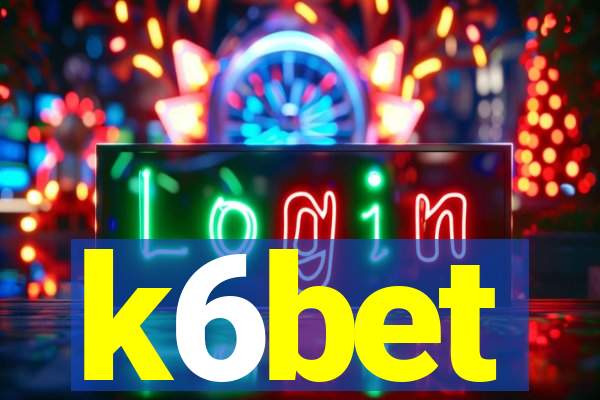 k6bet