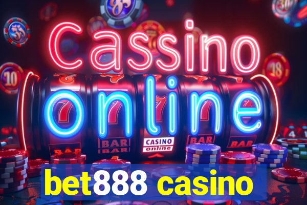 bet888 casino