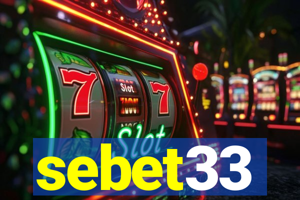 sebet33