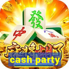 cash party