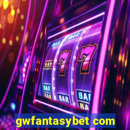 gwfantasybet com