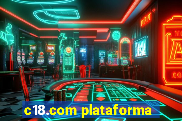 c18.com plataforma