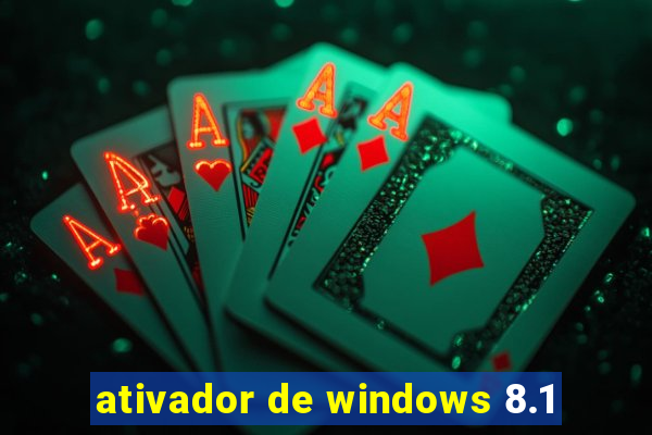 ativador de windows 8.1