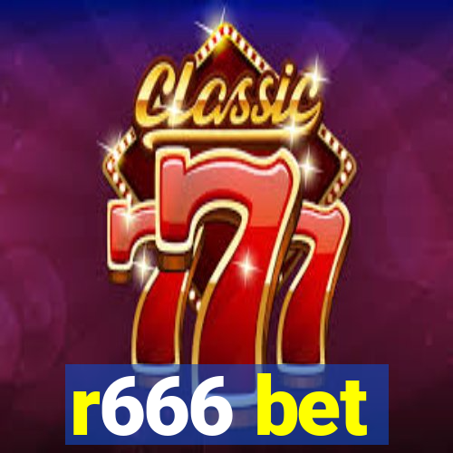 r666 bet