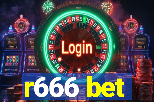 r666 bet