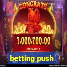 betting push