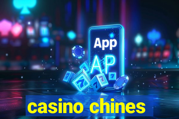 casino chines