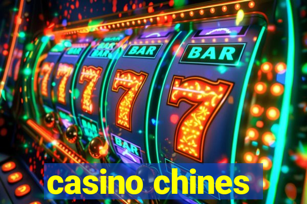 casino chines