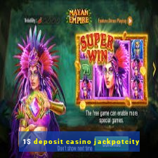 1$ deposit casino jackpotcity