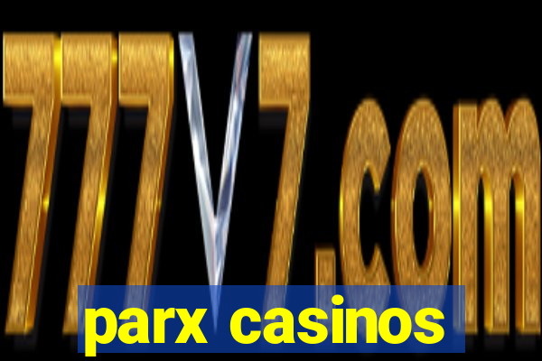 parx casinos