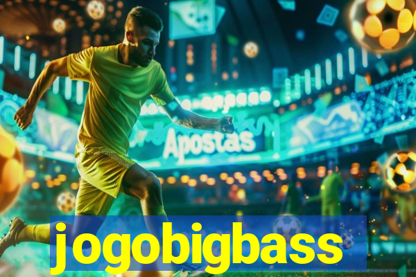 jogobigbass