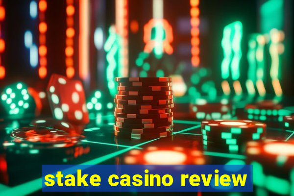 stake casino review