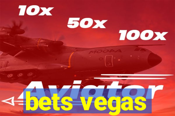 bets vegas