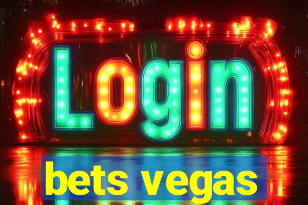 bets vegas