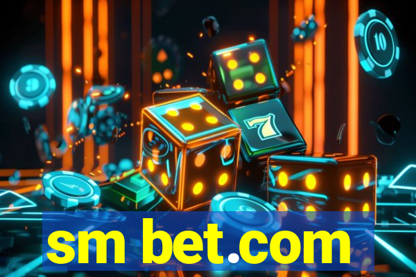 sm bet.com