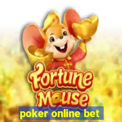 poker online bet