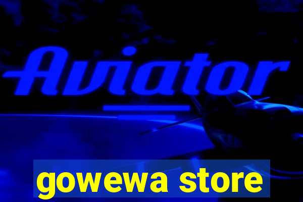 gowewa store