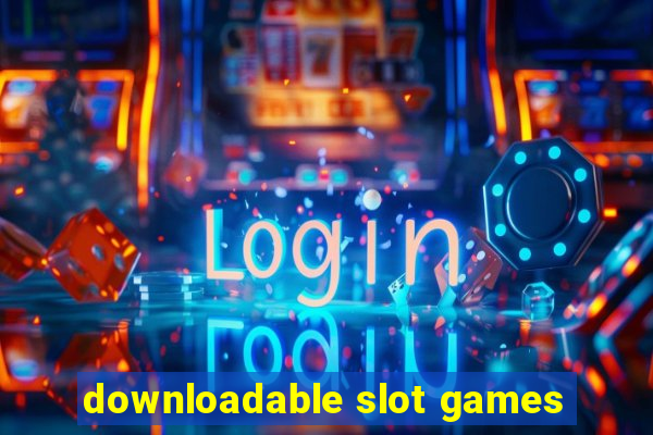 downloadable slot games