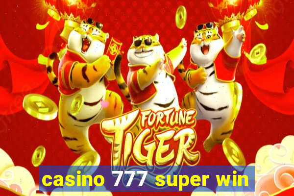 casino 777 super win