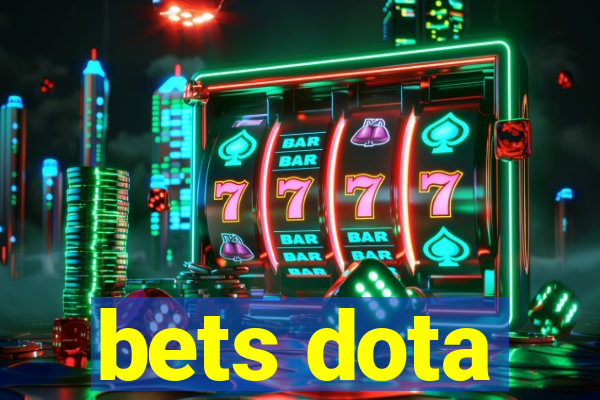 bets dota