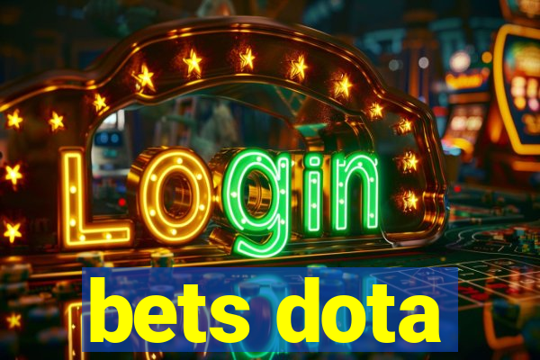 bets dota