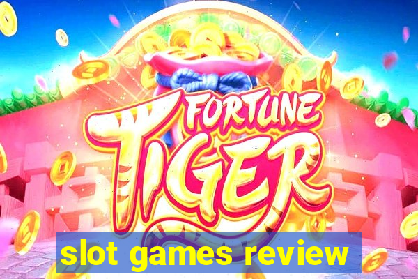 slot games review