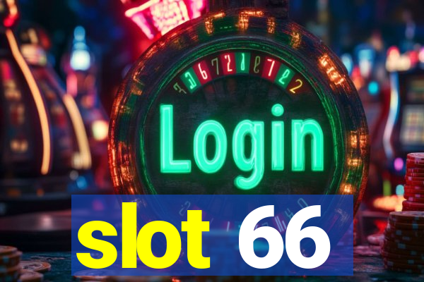 slot 66