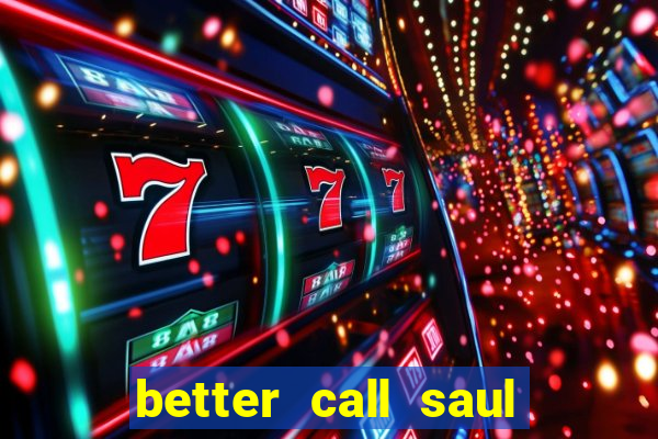 better call saul torrent dublado