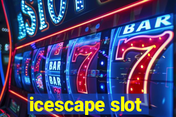 icescape slot