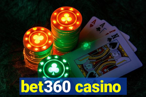 bet360 casino