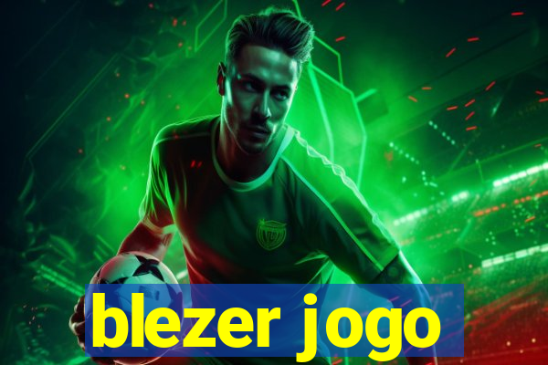 blezer jogo